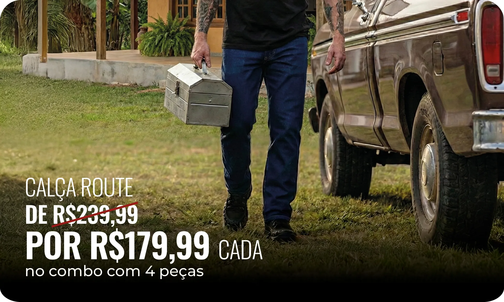Calça Route – de R$ 239,99 por R$ 179,99 cada no combo com 4 peças